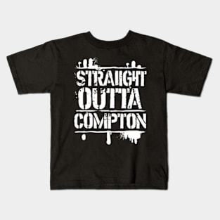 Straight outta compton Kids T-Shirt